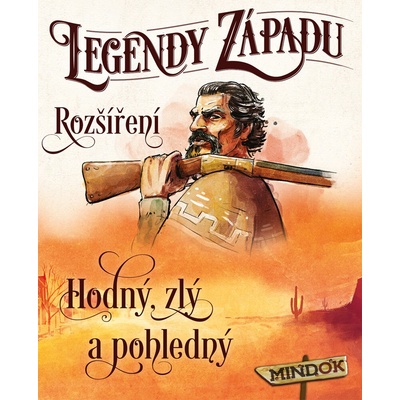 Legendy západu: 2. rozšíření - Hodný, zlý a pohledný