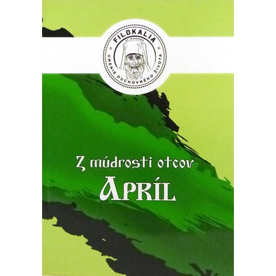 Z múdrosti otcov - Apríl