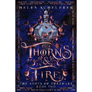 Thorns & Fire (ISBN: 9781035067336)