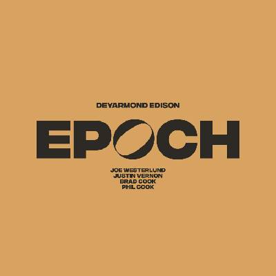 DeYarmond Edison - Epoch (Reissue) (Numbered/Limited Edition) (Box Set) (5 LP + 4 CD) (0656605240015)