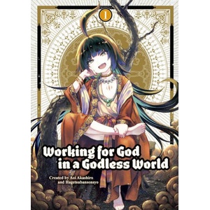 Working for God in a Godless World Vol. 1 | Sonsho Hangetsuban (ISBN: 9781787743564)