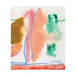 Helen Frankenthaler: Late Works, 1988-2009 (ISBN: 9781942185888)