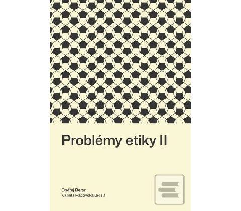Problémy etiky II