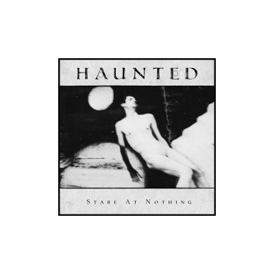 Haunted - Stare At Nothing CD