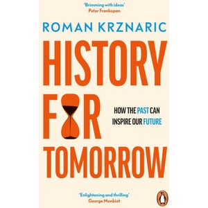 History for Tomorrow | Roman Krznaric (ISBN: 9780753559642)