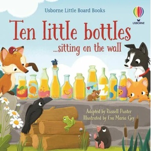 Ten little bottles sitting on the wall | RUSSELL PUNTER (ISBN: 9781474999212)