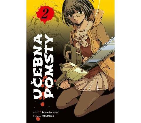 Učebna pomsty 2 - Jamazaki Karasu