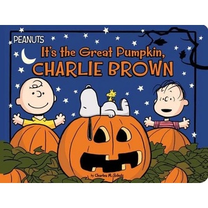 It's the Great Pumpkin, Charlie Brown | Kara McMahon, Scott Jeralds (ISBN: 9781665934954)