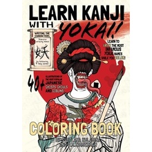 Learn Kanji With Yokai! Zimmerman Chad M.Paperback