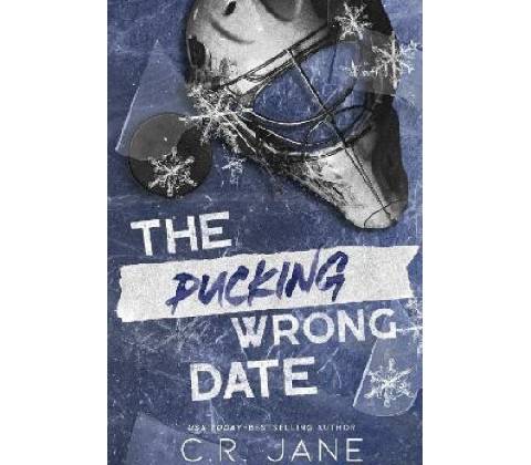 The Pucking Wrong Date