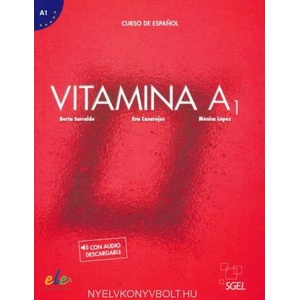 Vitamina A1 : Student Book with coded access to digital version for 1 year | MONICA LOPEZ (ISBN: 9788416782352)