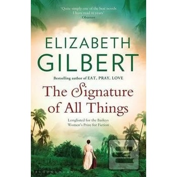 The Signature of All Things