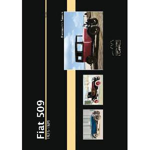 Fiat 509. 1925-1929 | Alessandro Sannia (ISBN: 9788896796405)