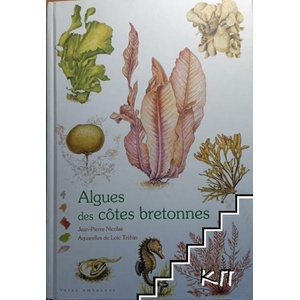 Algues des côtes bretonnes (ISBN: 9782367850108)