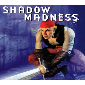 Shadow Madness