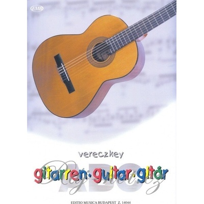 ABC GUITAR by Laszlo Vereczkey / gitara + tabulatúra
