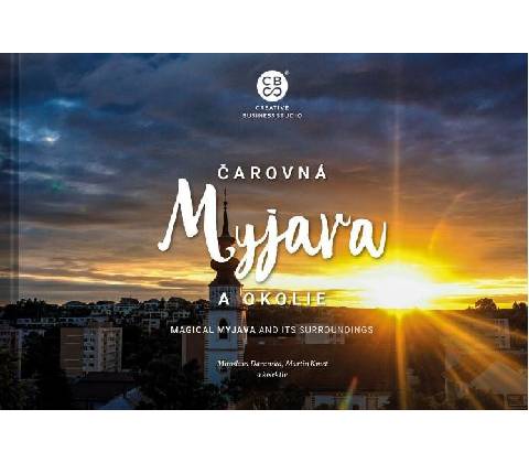 Čarovná Myjava a okolie