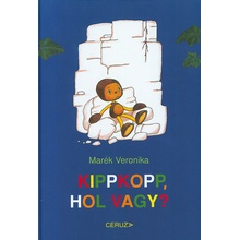 Kippkopp, hol vagy?