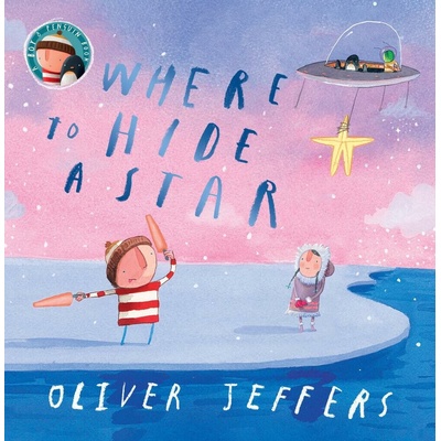 Where to Hide a Star - Oliver Jeffers