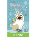 Mopslík, ktorý chcel byť jednorožcom - Bella Swift