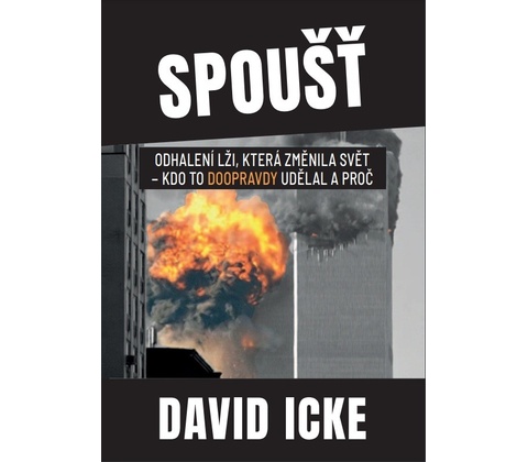 Icke David Spoušť