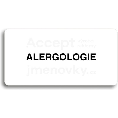 ACCEPT Piktogram ALERGOLOGIE - bílá tabulka - černý tisk bez rámečku