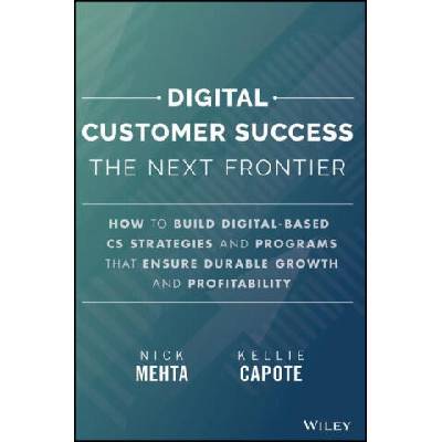 Digital Customer Success | Kellie Capote