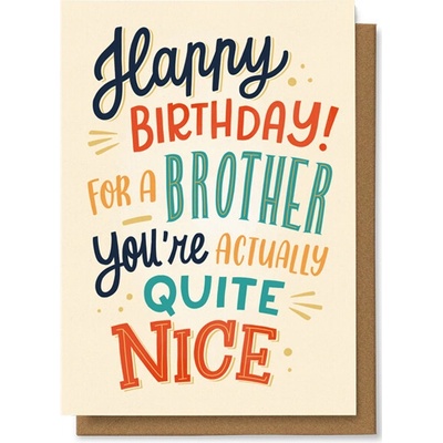 Chaukiss Happy birthday for a brother you're actually quite nice