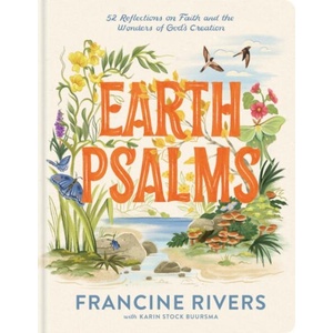 Earth Psalms | Francine Rivers (ISBN: 9798400527258)