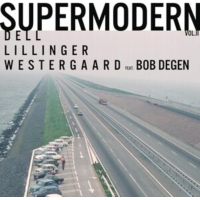 Supermodern Vol. 2 - Christopher Dell/Christian Lillinger/Jonas Westergaard/Bob Degen LP