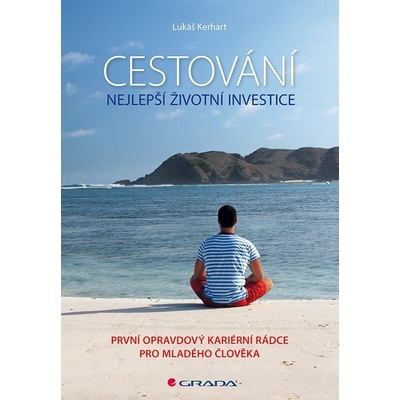 Cestování Nejlepší životní investice