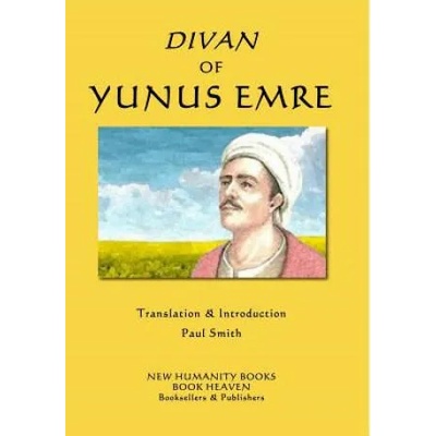Divan of Yunus Emre | YUNUS EMRE, Paul Smith
