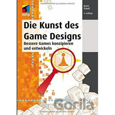 Die Kunst des Game Designs - Schell, Jesse