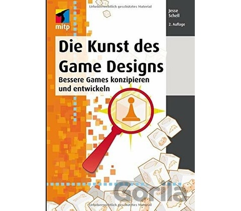 Die Kunst des Game Designs - Schell, Jesse