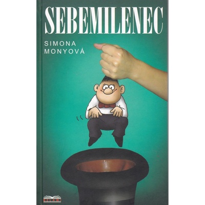 Sebemilenec - Simona Monyová