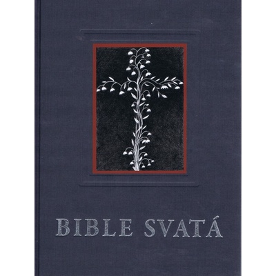 Biblie svatá - autor neuvedený