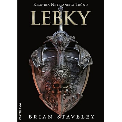Kronika Netesaného trůnu - Lebky - Staveley Brian
