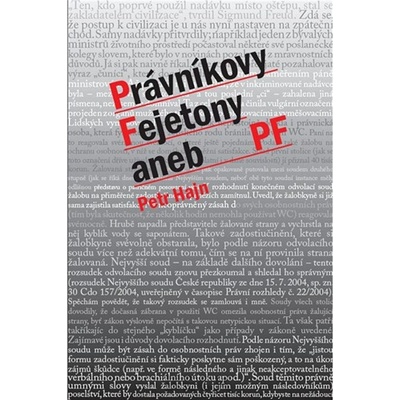 Právníkovy Fejtony aneb PF - Petr Hajn