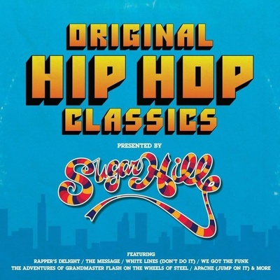 Various: Original Hip Hop Classics Presented By Sugar Hill LP