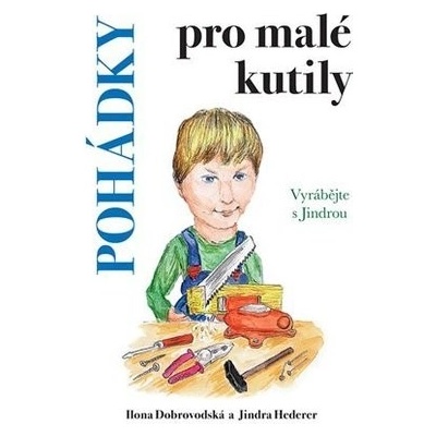 Pohádky pro malé kutily