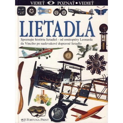 Lietadlá - vidieť, poznať, vedieť