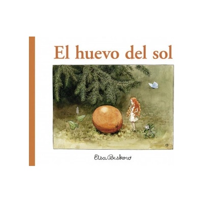 El huevo del sol | Elsa Beskow