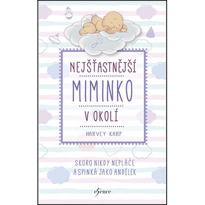 Nej šťastnější miminko v okolí