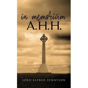 In Memoriam A. H. H. | Lord Alfred Tennyson (ISBN: 9781645940081)