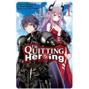 I'm Quitting Heroing, Vol. 1 | Nori Kazato (ISBN: 9781975361815)