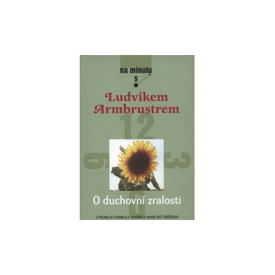 O duchovní zralosti - Ludvík Armbruster
