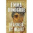 Learned By Heart - Emma Donoghue