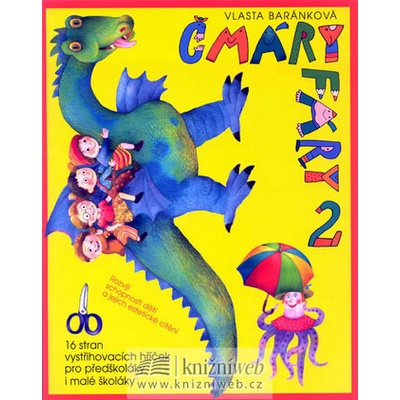 Čmáry fáry 2 - Vlasta Baránková