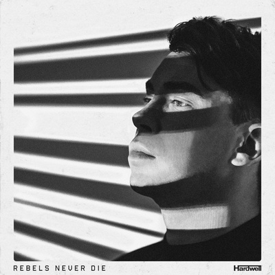 HARDWELL - REBELS NEVER DIE CD