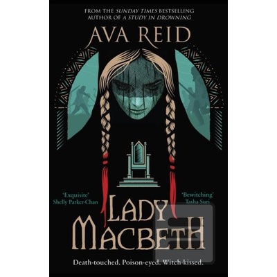 Lady Macbeth - Ava Reid